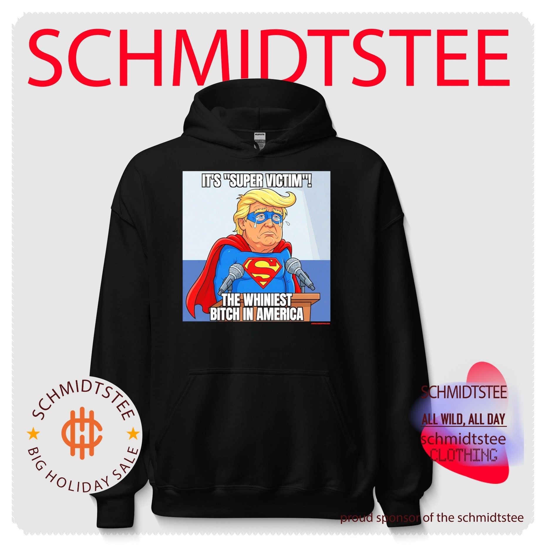 Donald Trump Super Victim Whiniest Bitch in America shirt