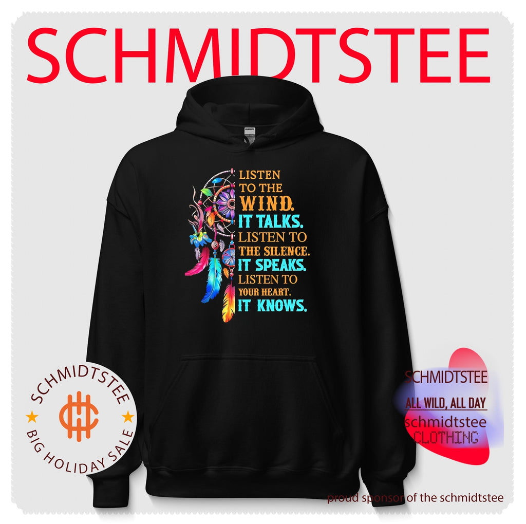Dreamcatcher listen to the wind it talks listen to the silence it speaks listen to your heart it knows shirt