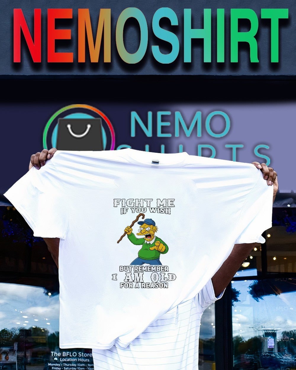Fight me if you wish but remember I am old for a reason Simpsons shirt