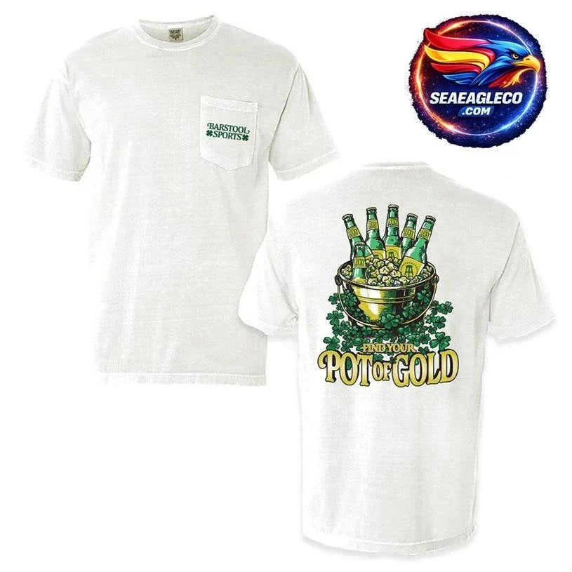 Find Your Pot O’ Gold Two Sided Shirt Unisex