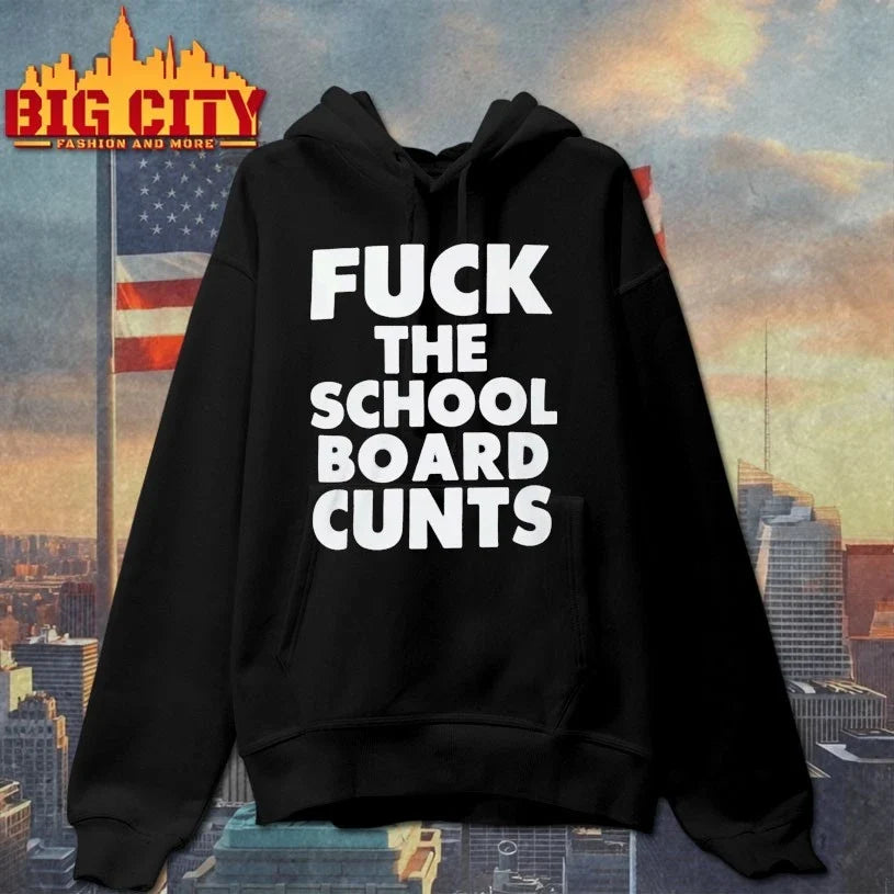 Fuck The School Board Cunts Unisex