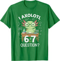I Axolotl 67 Questions Funny Science Kids Meme Unisex Unisex