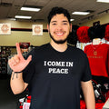 I Come in Peace Slogan Aliens UFO Extraterrestrial shirt