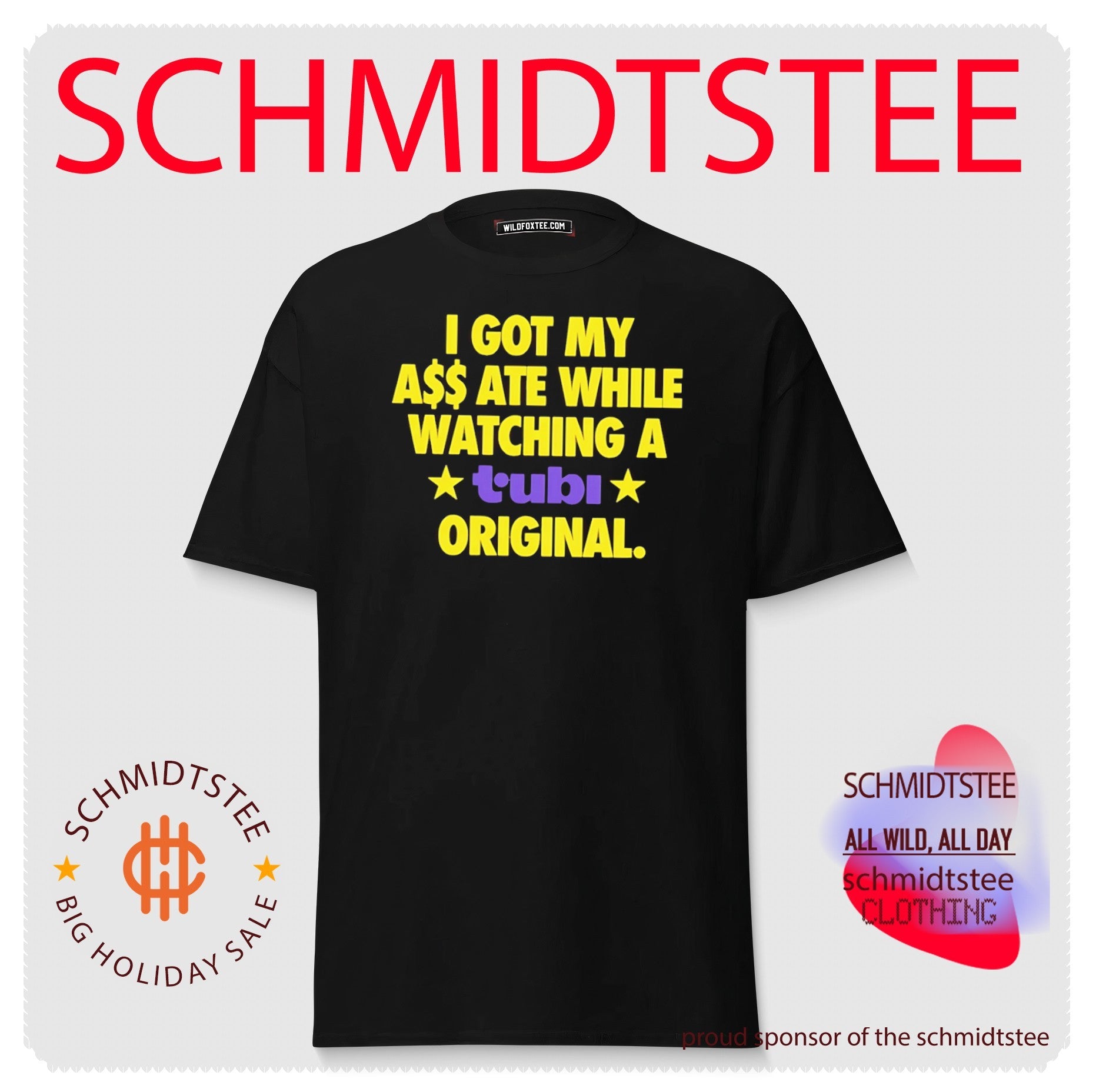 I Got My Ass Ate While Watching a Tubi Original shirt