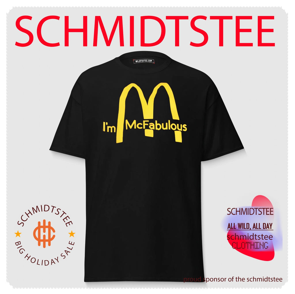 I’m McFabulous McDonald parody shirt