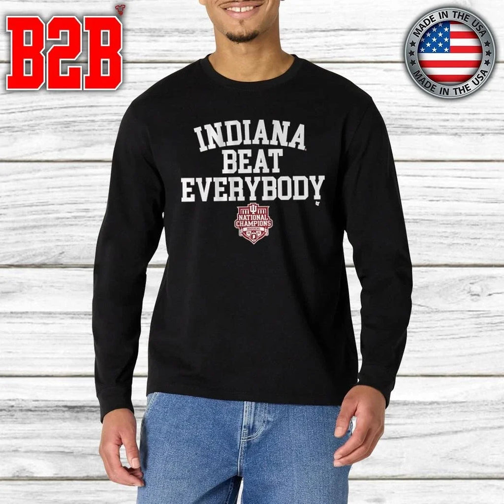 Indiana Football Indiana Beat Everybody 2025 CFP National Champions Shirt Unisex