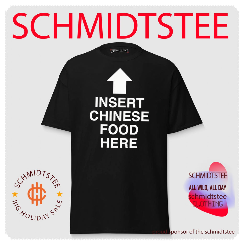 Insert Chinese Food Here takeout humor shirt