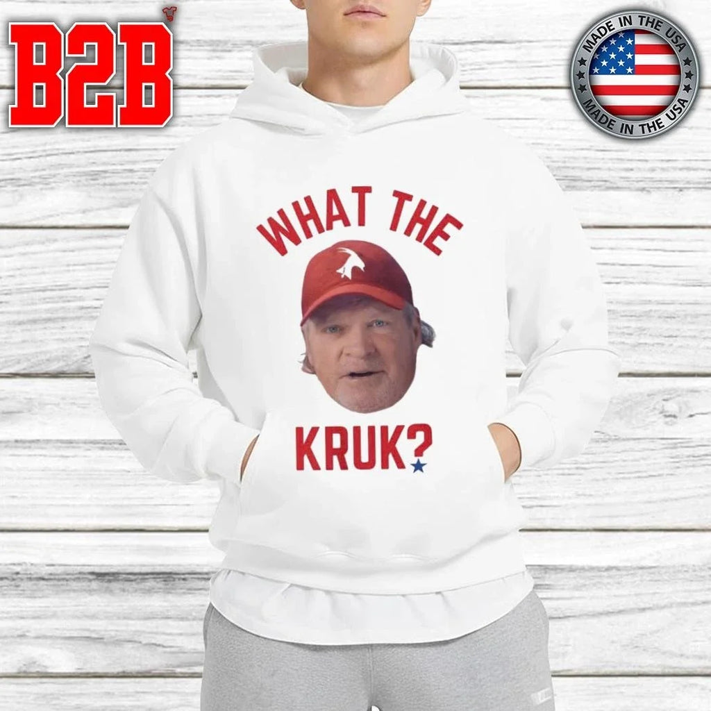 John Kruk What The Kruk Shirt Unisex
