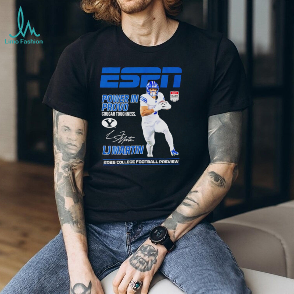 LJ Martin BYU Cougars Power in Provo ESPN 2026 College Football Preview shirt