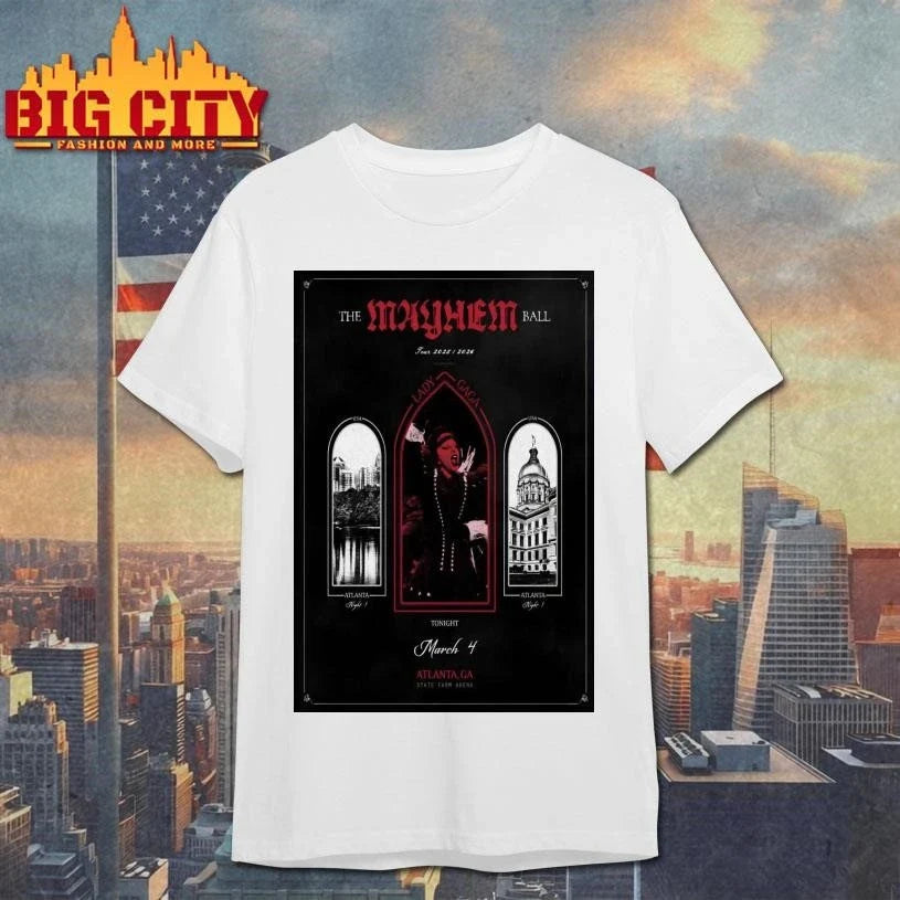 Lady Gaga 3 4 2026 Atlanta GA Poster Shirt Unisex