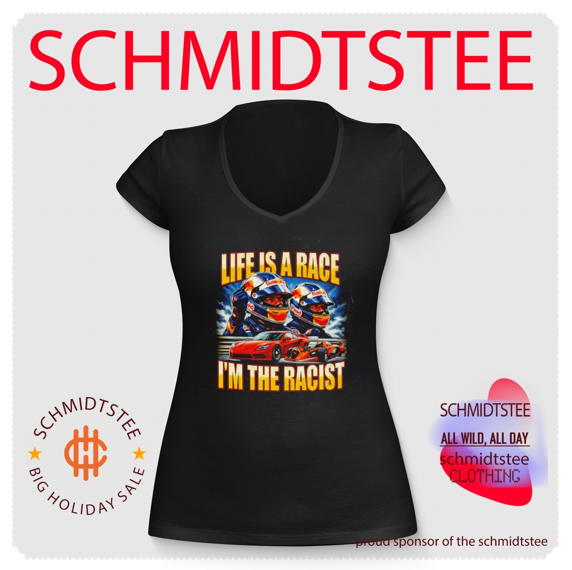 Life Is a Race I’m the Racist Racing Car Drivers shirt