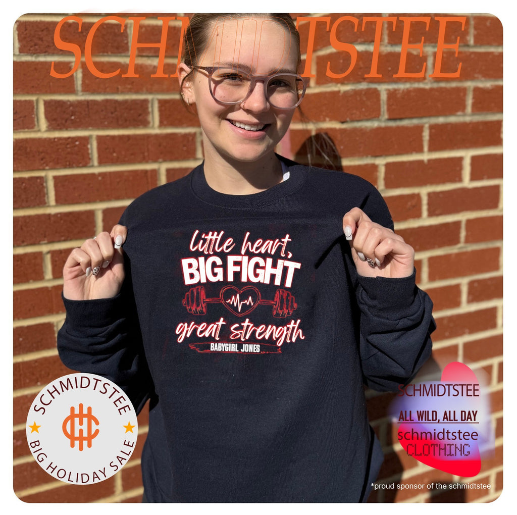 Little heart big fight great strength Babygirl Jones shirt
