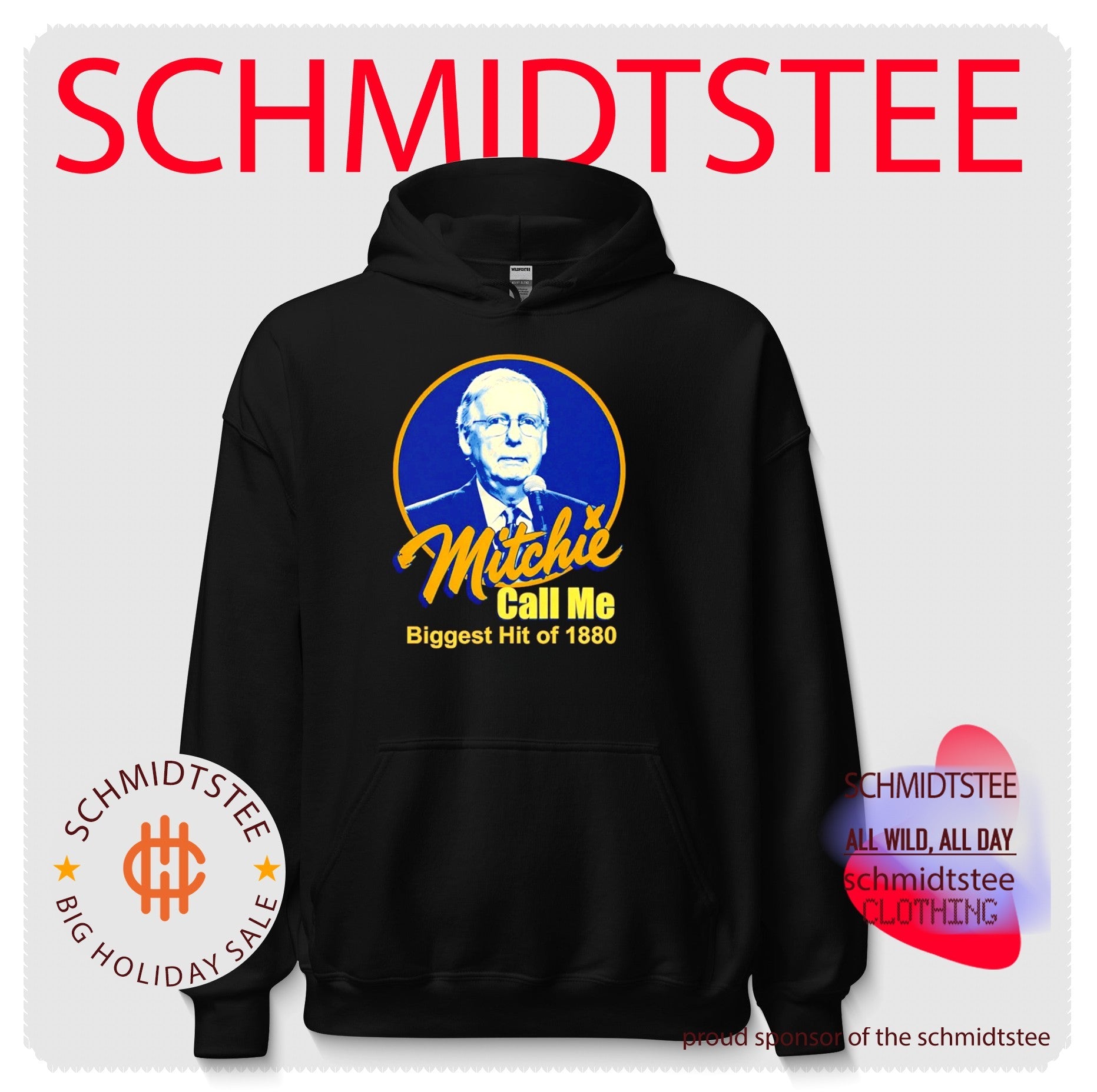 Mitchie Call Me Biggest Hit of 1880 Mitch McConnell shirt