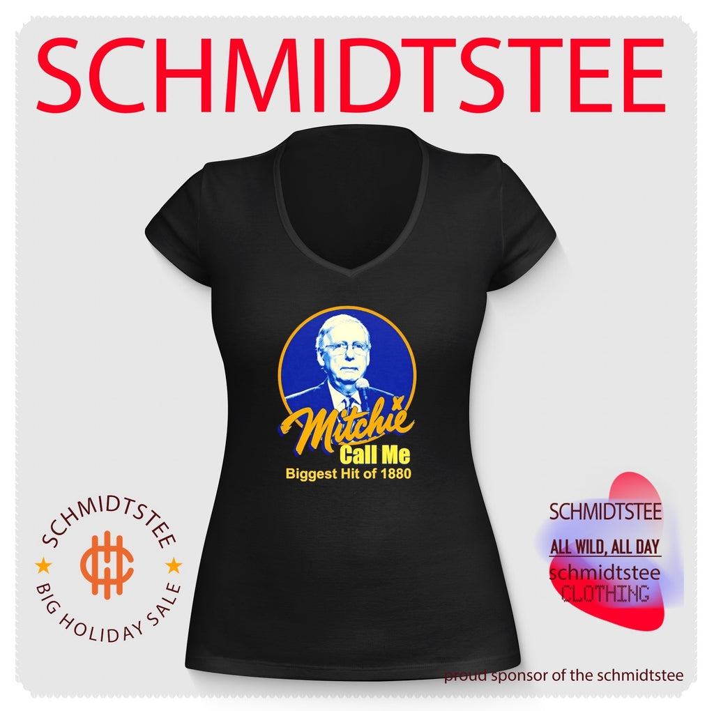 Mitchie Call Me Biggest Hit of 1880 Mitch McConnell shirt