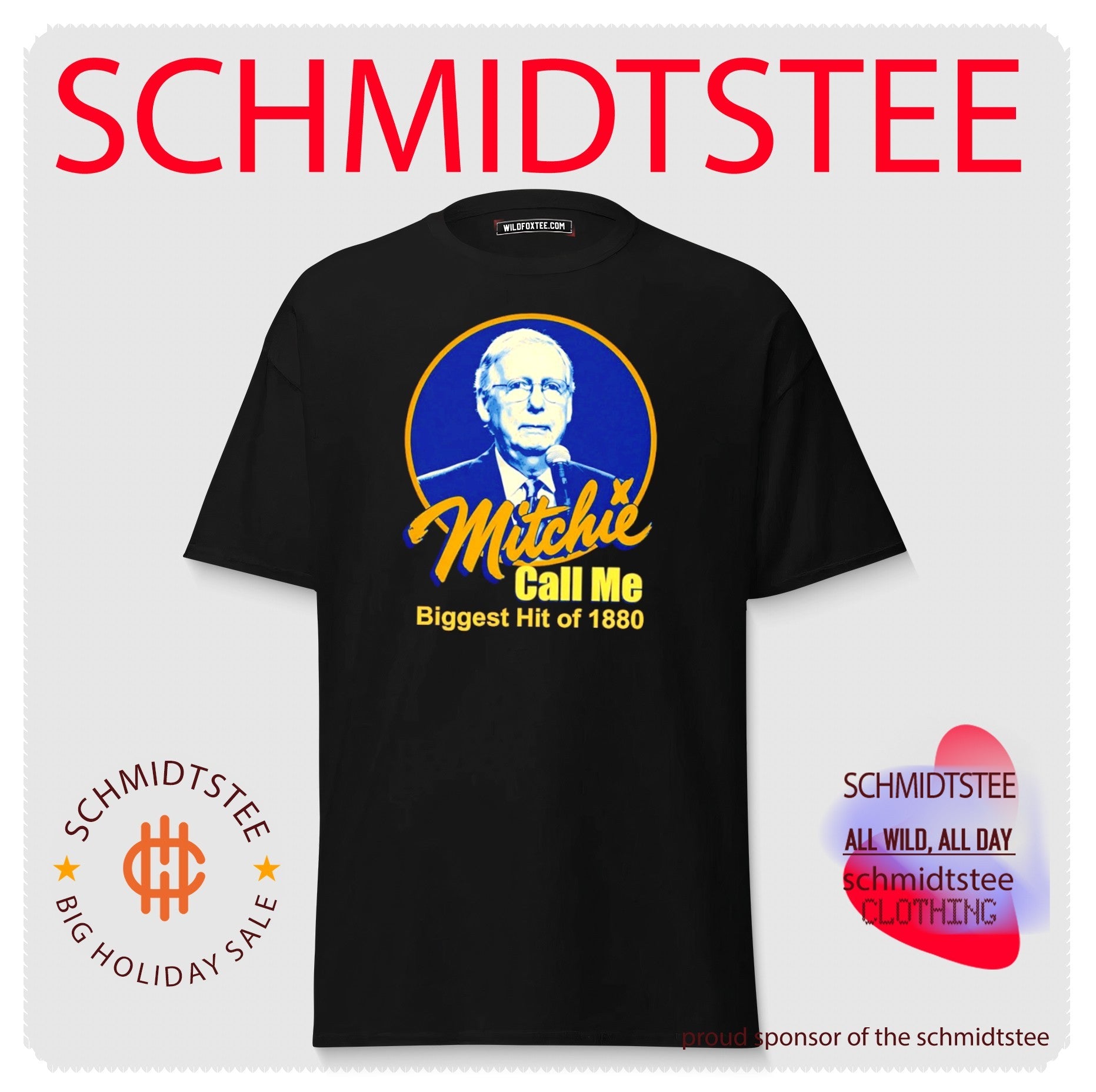Mitchie Call Me Biggest Hit of 1880 Mitch McConnell shirt