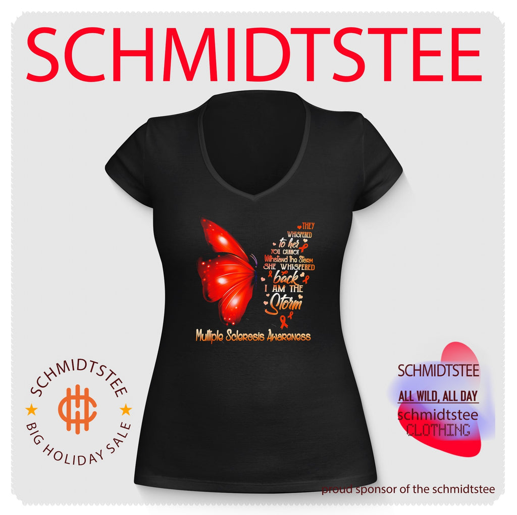 Multiple Sclerosis Awareness Ribbon they whispered to her you cannot withstand the storm shirt