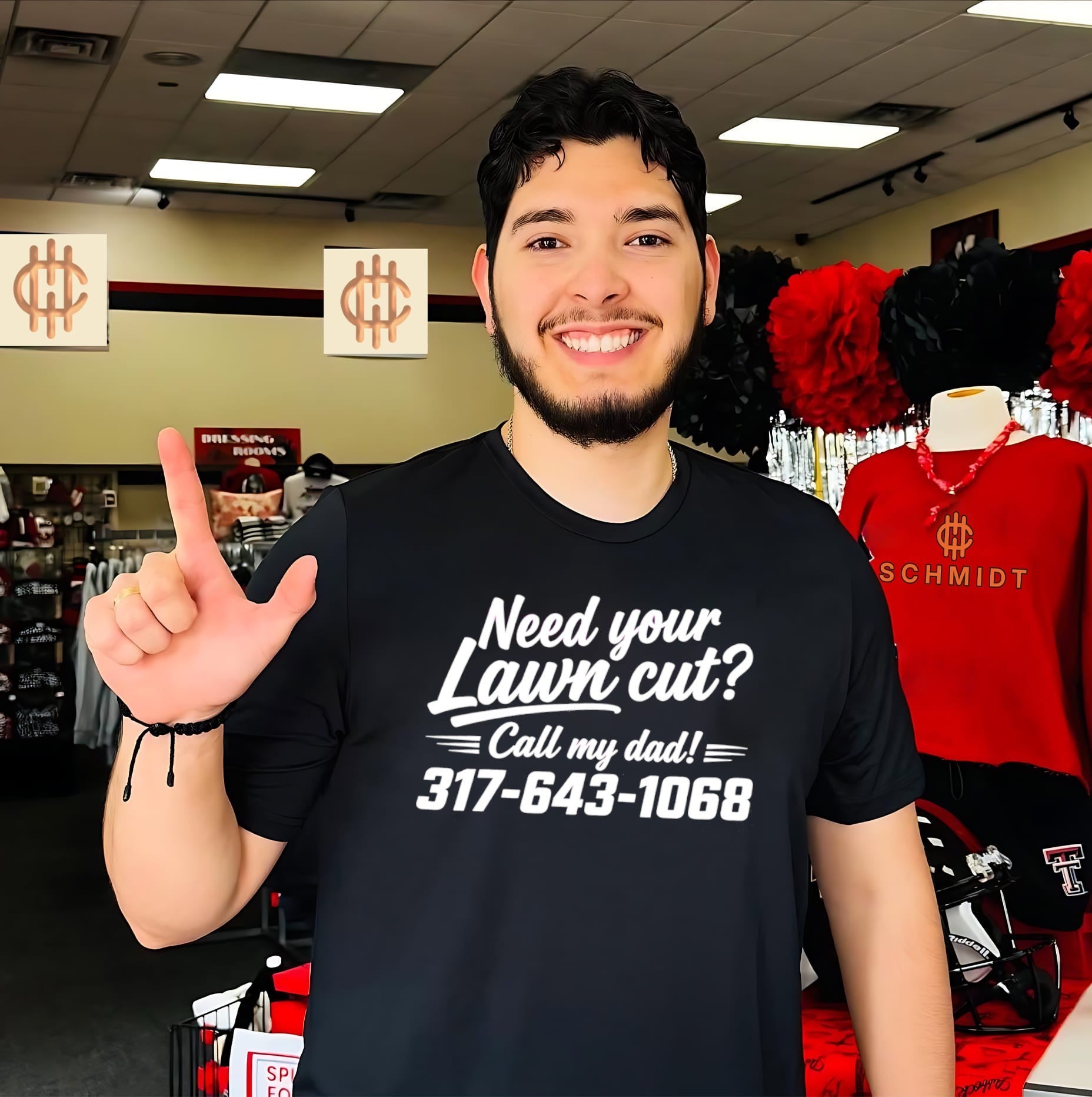 Need your lawn cut call my dad 317-643-1068 shirt