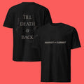 Against The Current Till Death And Back T-Shirts
