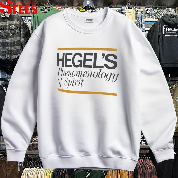 Hegel’s Phenomenology Of Spirit T-Shirt