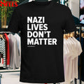 Tom Morello Nazi Lives Don’t Matter T-Shirt