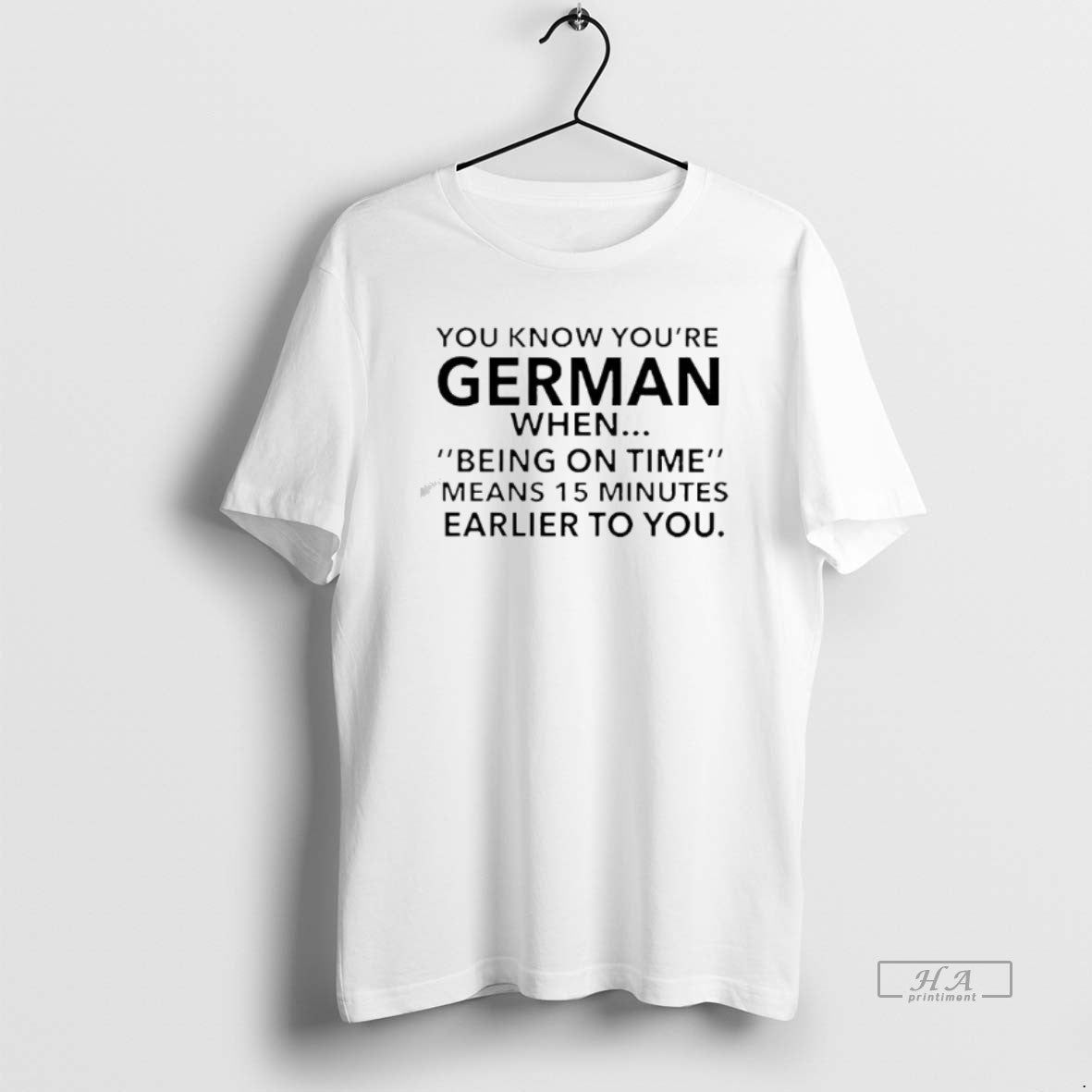 Official You Know Youre German Being On Time Means 15 Minutes Earlier To You