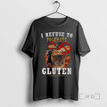 Officials Cat I Refuse To Tolerate Gluten Its Makes My Tummy Hurt Premium T Shirts