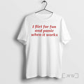 Flirt For Fun And Panic When It Works