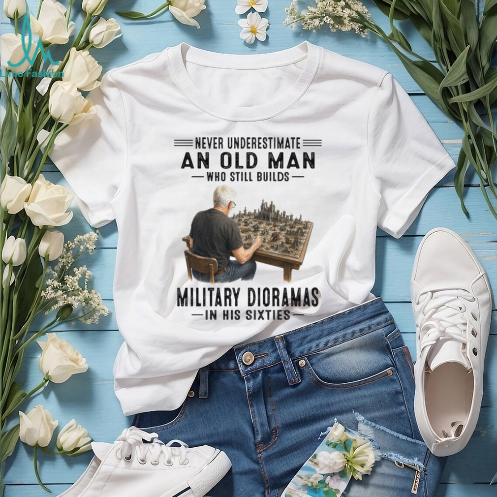 Old Man Military Dioramas Hobbyist Sixty Birthday Shirt