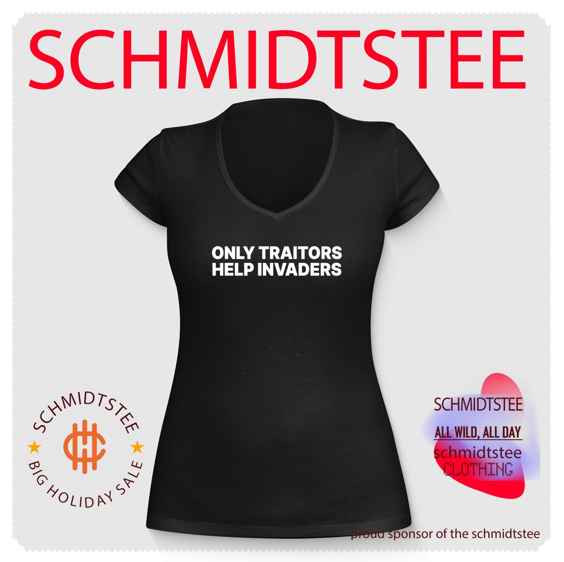Only Traitors Help Invaders Shirt
