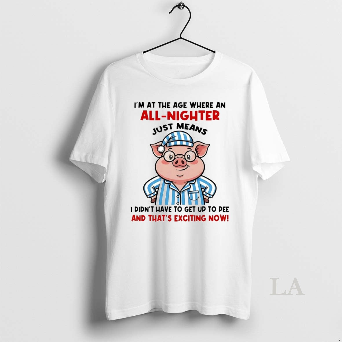 Original Pig Im At The Age Where An All Nighter Thats Exciting Now
