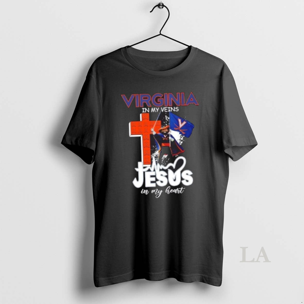 Original Virginia Cavaliers Mascot Hold Flag In My Veins Jesus In My Heart