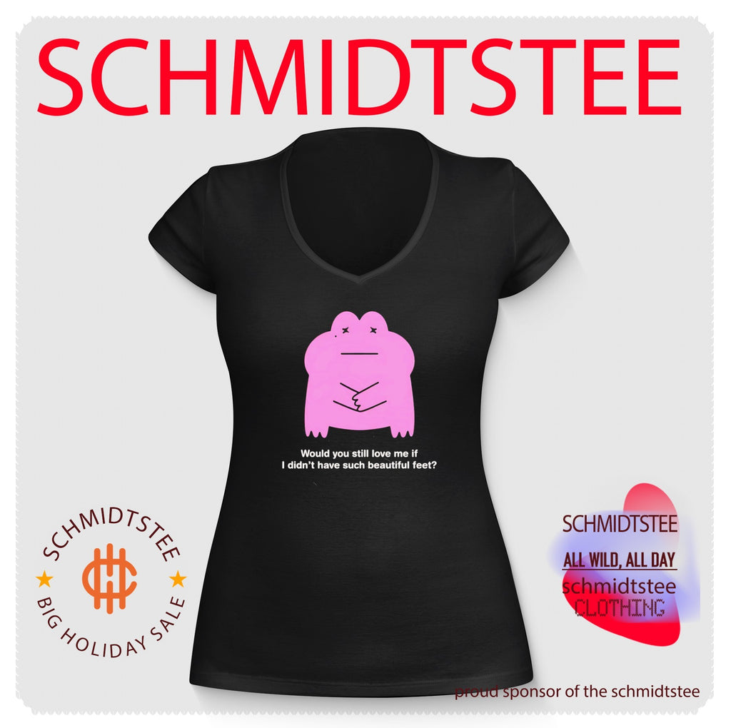 Pink Frog Would You Still Love Me If I Didn’t Have Such Beautiful Feet shirt