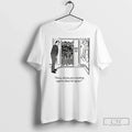 Premium Honey Did You Post Something Negative About The Regime T Shirts