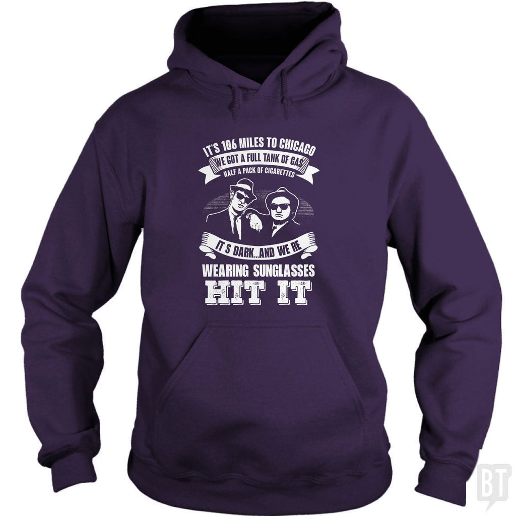 Blues Brothers Hit It Hoodie