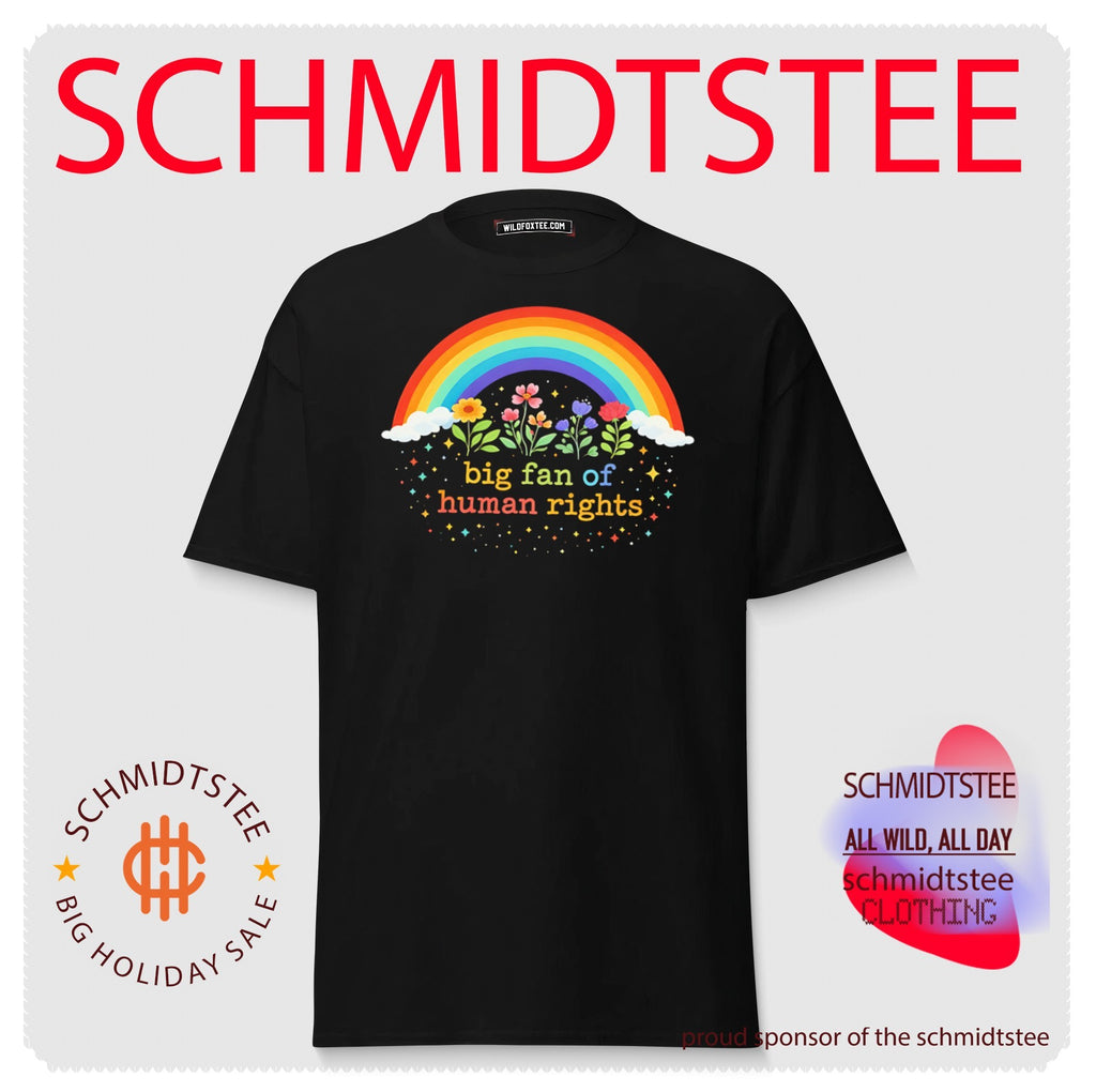 Rainbow big fan of human rights shirt