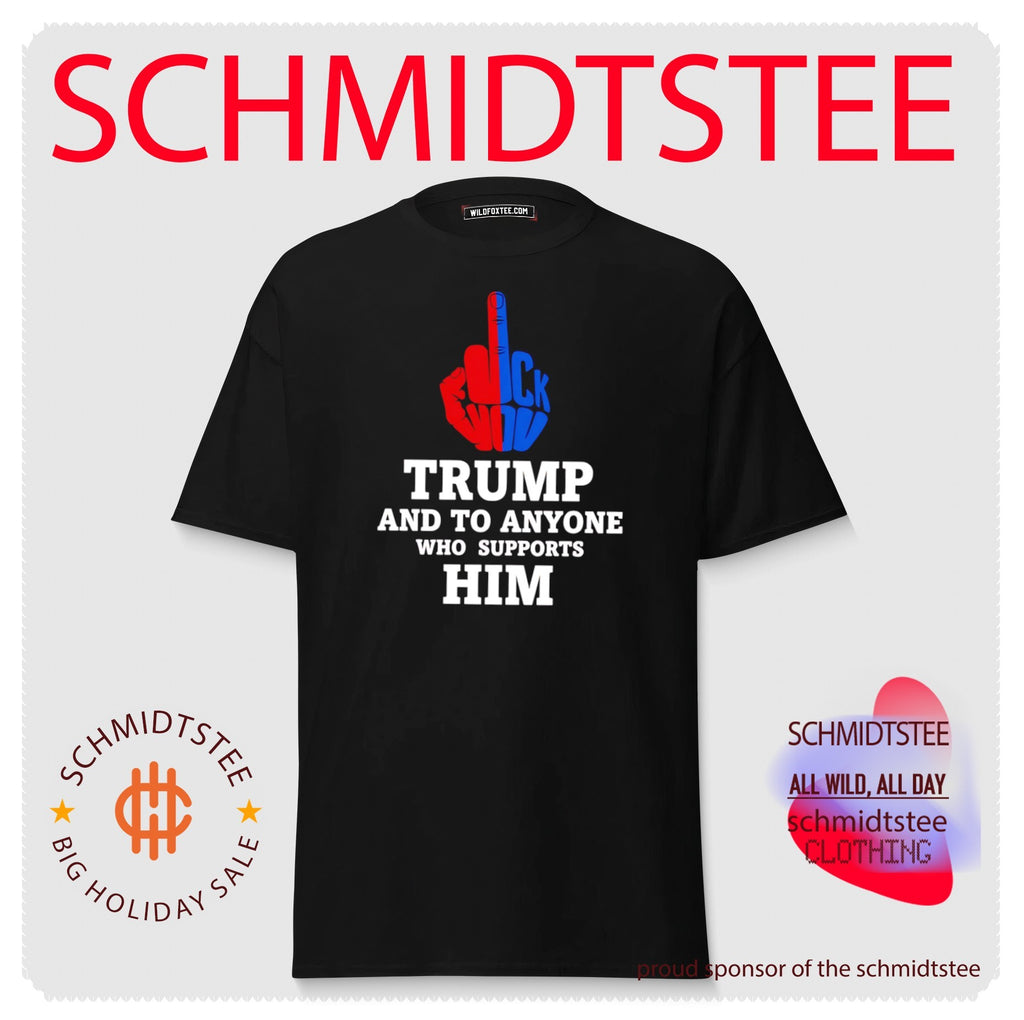 Robert De Niro Fuck You Trump and to Anyone Who Supports Him shirt