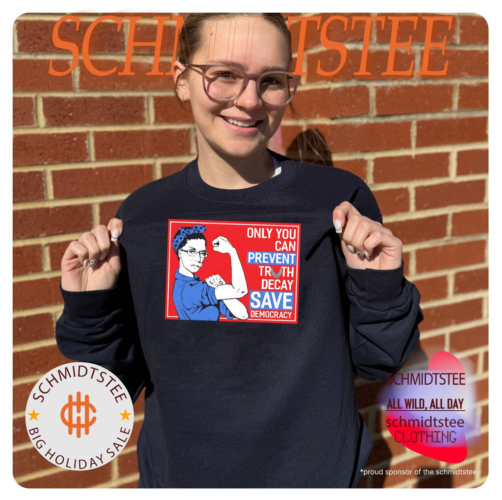 Rosie the Riveter Ruth Bader Ginsburg only you can prevent Truth Decay save Democracy shirt