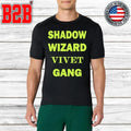 Shadow Wizard Vivet Gang Shirt Unisex
