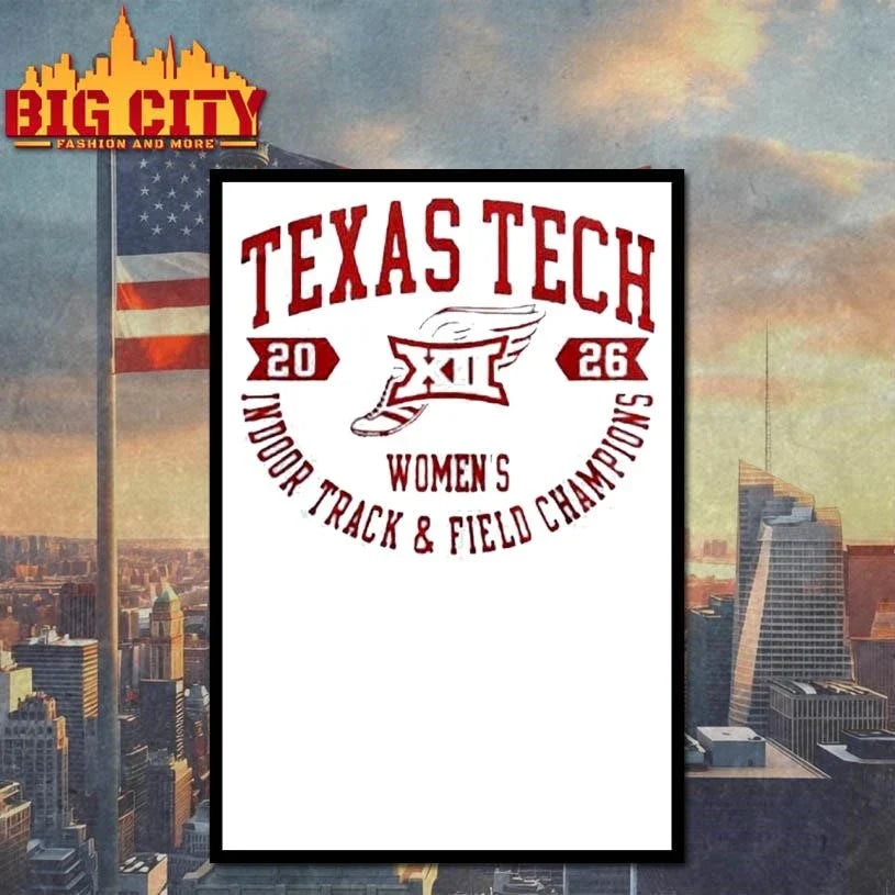 Texas Tech Red Raiders Big12 Indoor Track &amp; Field Champions 2026 Shirt Unisex