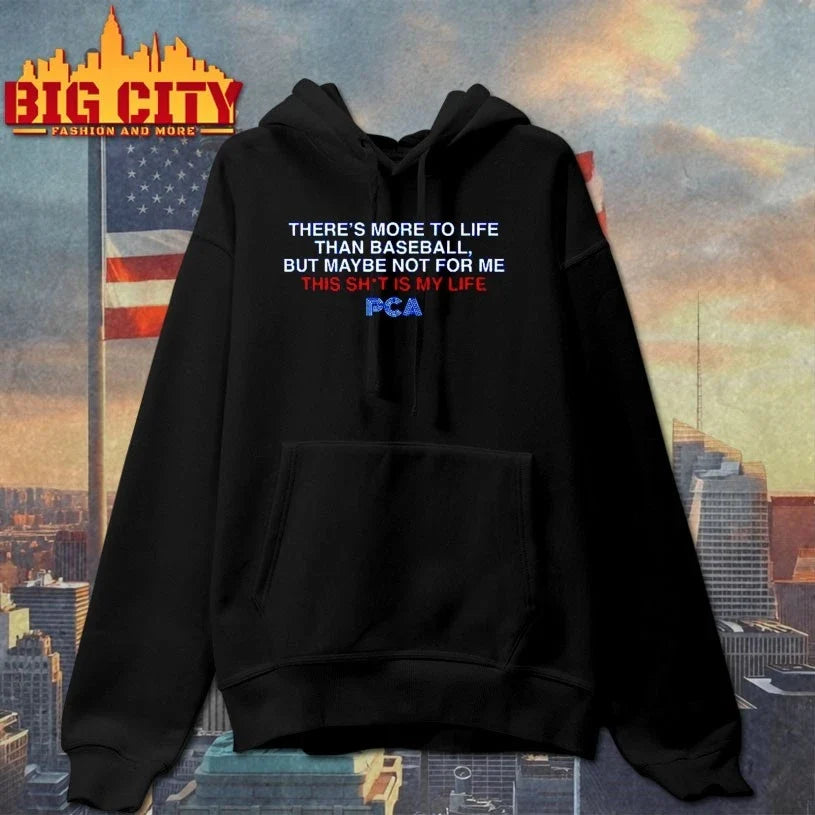 There’s More to Life PCA Unisex