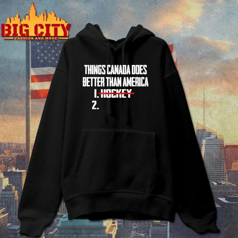 Things Canada Does Better Than America 1 Hockey 2 Unisex