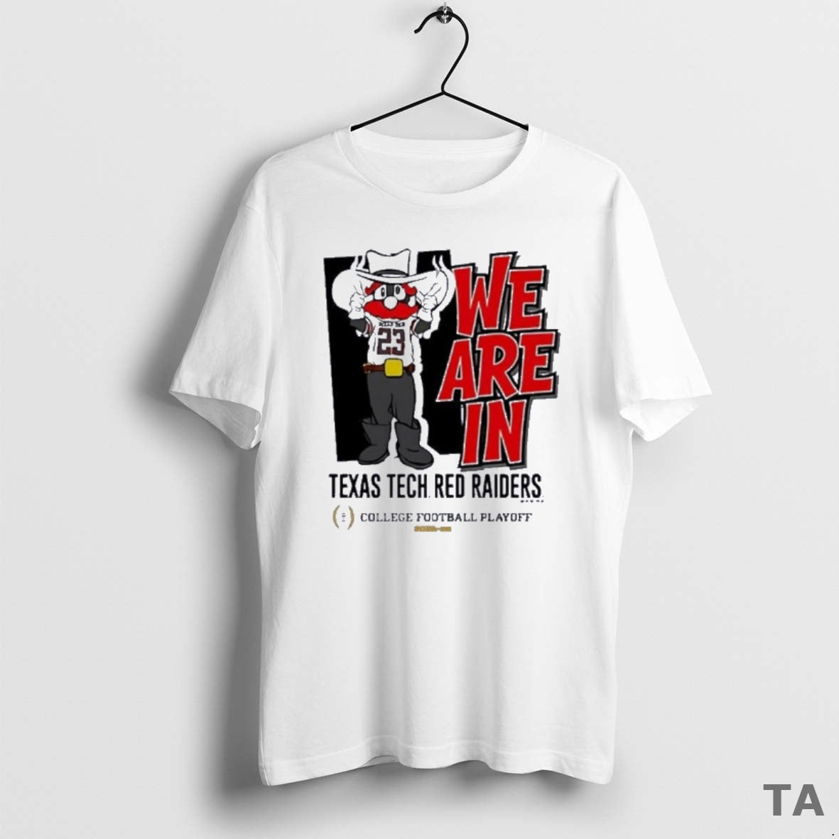 Top Texas Tech Red Raiders We Are In 2025 Cfp Bound Mascot T Shirt Sweater