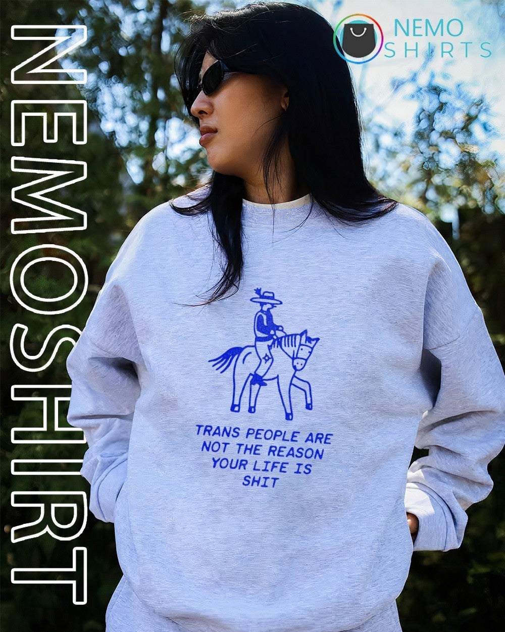 Trans people are not the reason your life is shit cowboy shirt