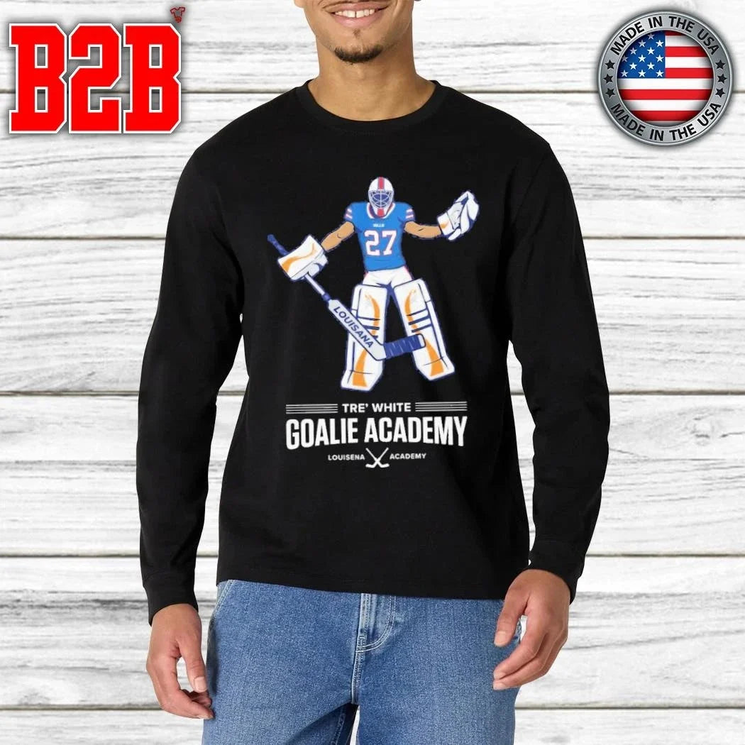 Tre White Goalie Academy Zero Goals Allowed Zero Games Played Shirt Unisex