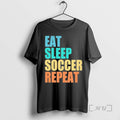 Trending Eat Sleep Soccer Repeat
