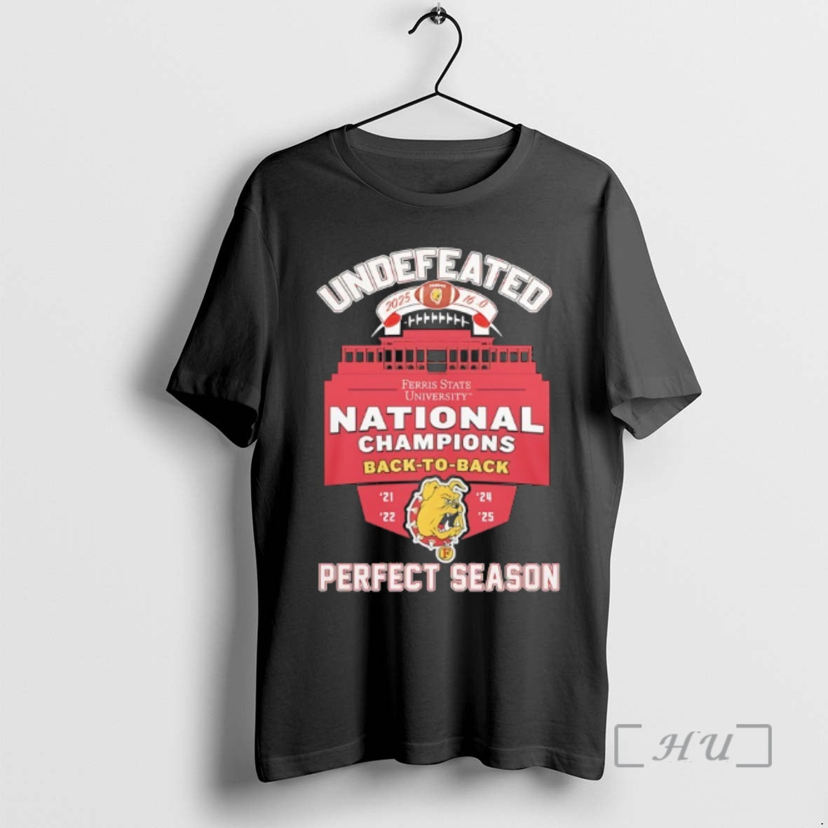 Trending Ferris State Bulldogs Undefeated 2025 16 0 National Champions Back To Back Perfect Season