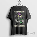 Trending Frog Wizard Call Me Magic Cuz I Be Gathering
