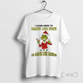 Trending Grinch I Came Here To Drink And Fuck A N Premium T Shirts Sweater