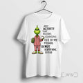 Trending Grinch Any Activity That Requires Changing Out Of My Pyjamas Is Not Happening Today