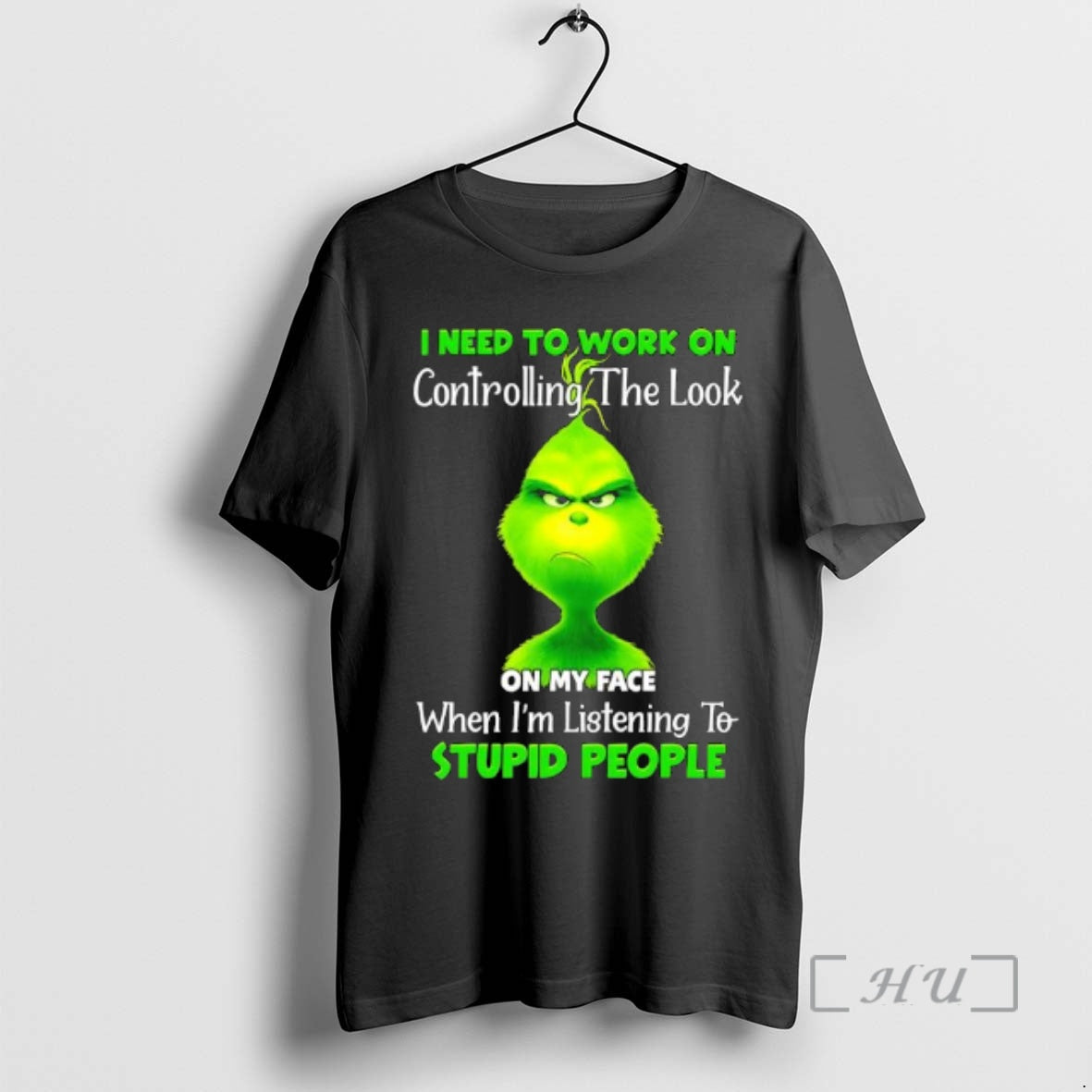 Trending Grinch Need To Work On Controlling The Look On My Face When Im Listening